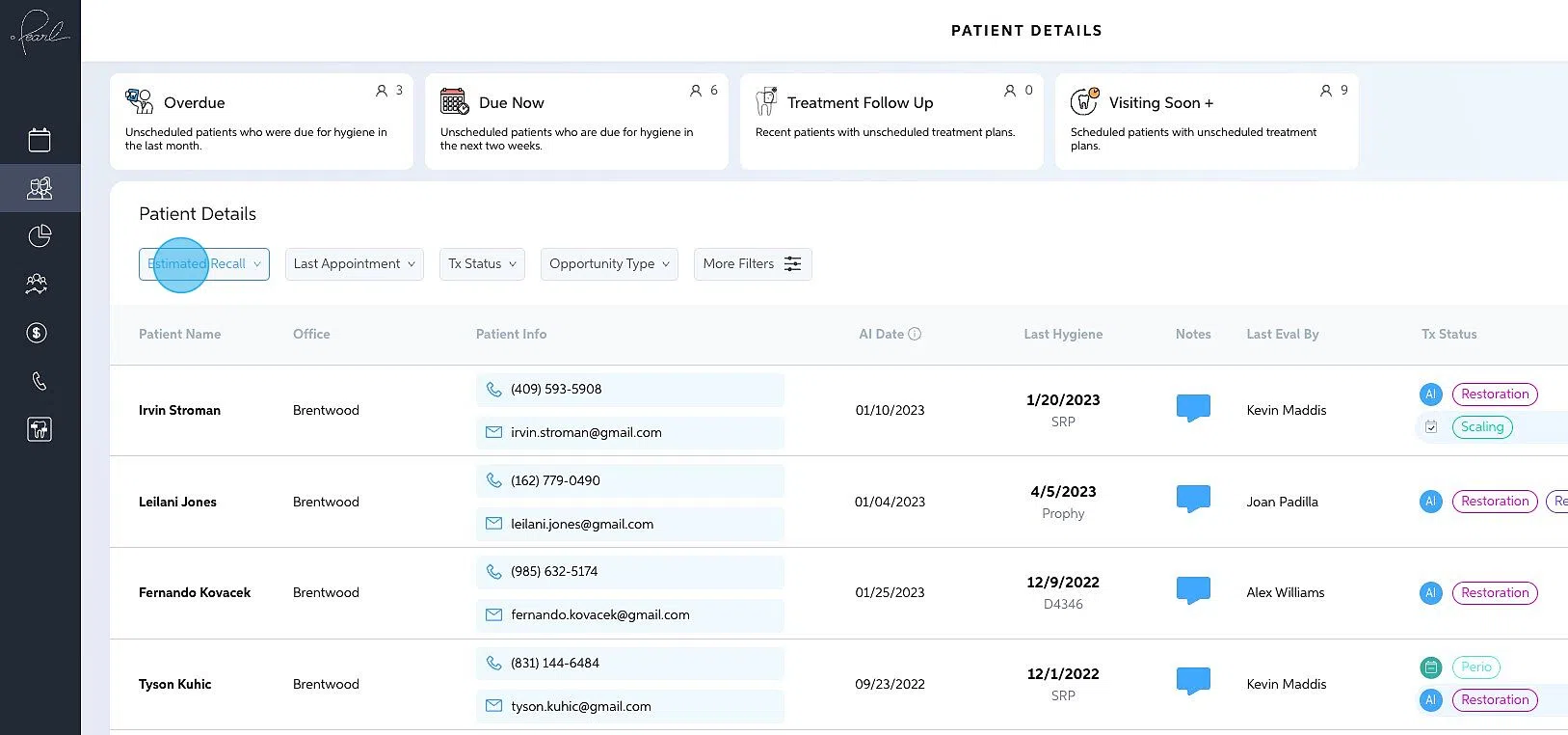 Screenshot of: You can also apply manual filters to filter by different sets of criteria including estimated recall date, last appointment date, treatment status, opportunity type, and more.