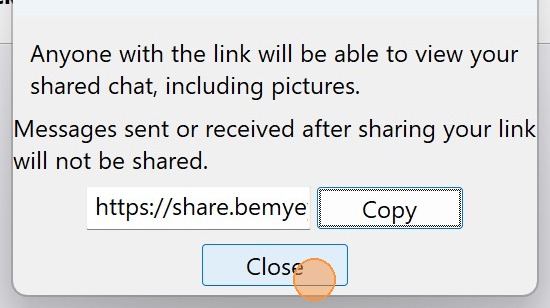 A screenshot of the "Share conversation" dialog box in the Be My Eyes app. The window contains a warning that anyone with the link can view the chat. Below the link and "Copy" button, an orange circle highlights the "Close" button at the bottom of the dialog.