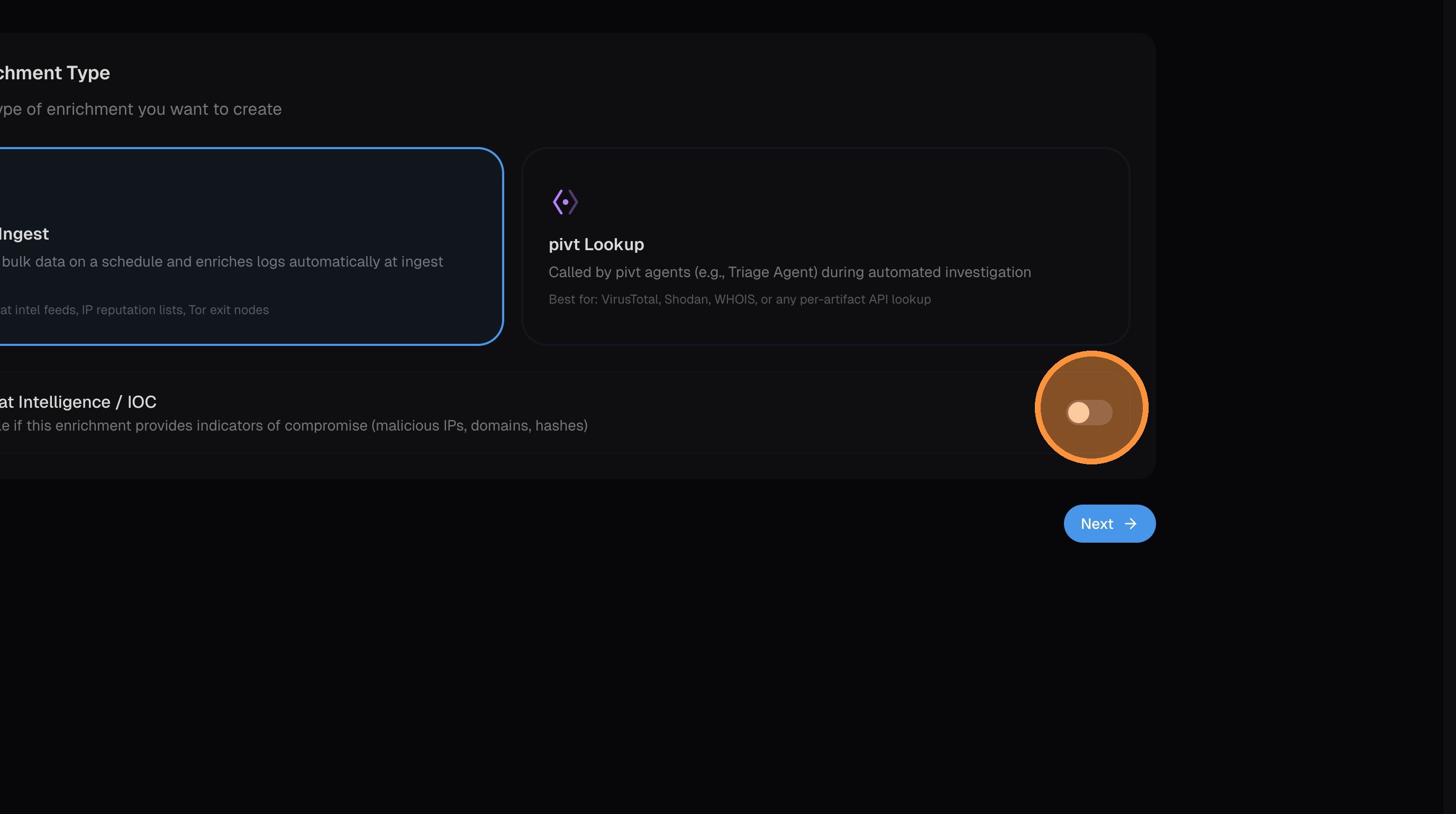 Enrichment type selection with IOC toggle
