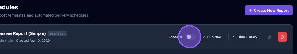 Screenshot showing the report scheduling Enabled toggle