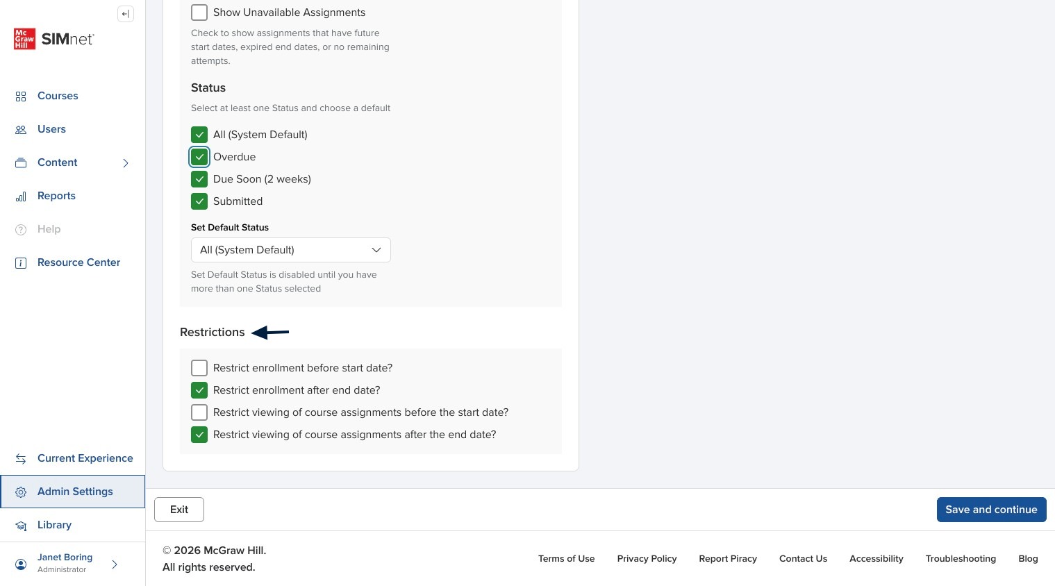 Create Campus settings showing Restrictions for enrollment dates and assignment visibility, with arrows pointing to the restriction options.