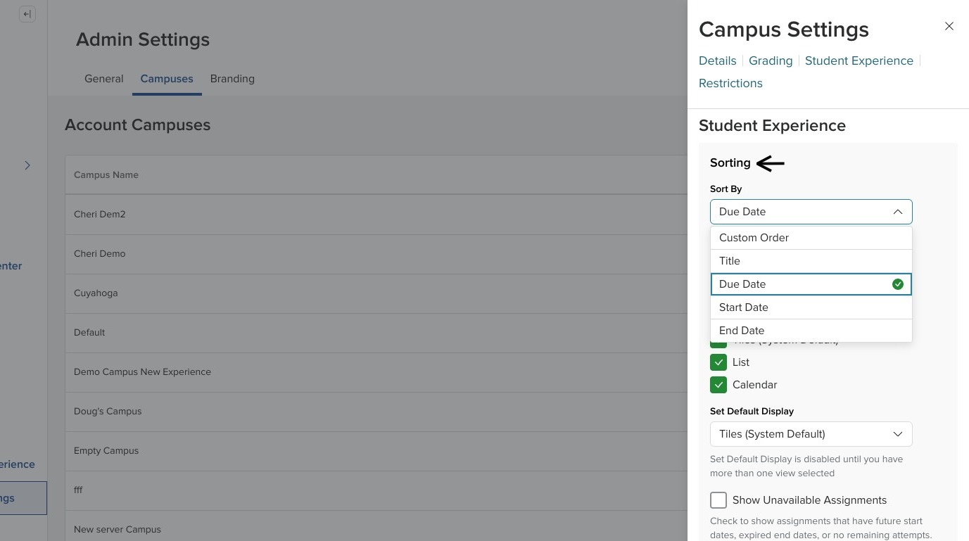 Campus Settings showing assignment sorting options, with arrows pointing to Due Date, Start Date, End Date, Title, and Custom Order choices.