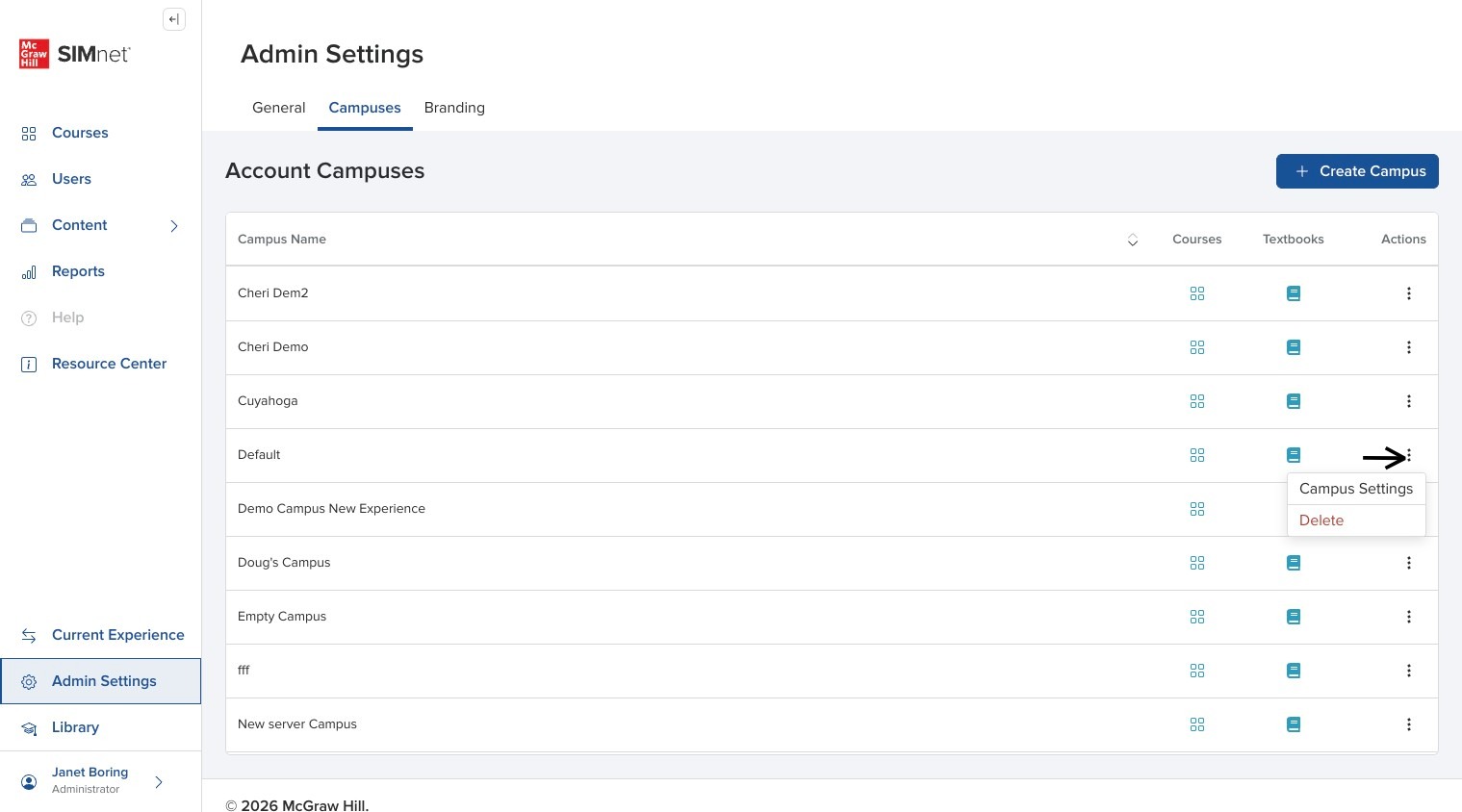 Campus row actions menu open from the three-dot menu, with arrows pointing to Delete Campus and Campus Settings.