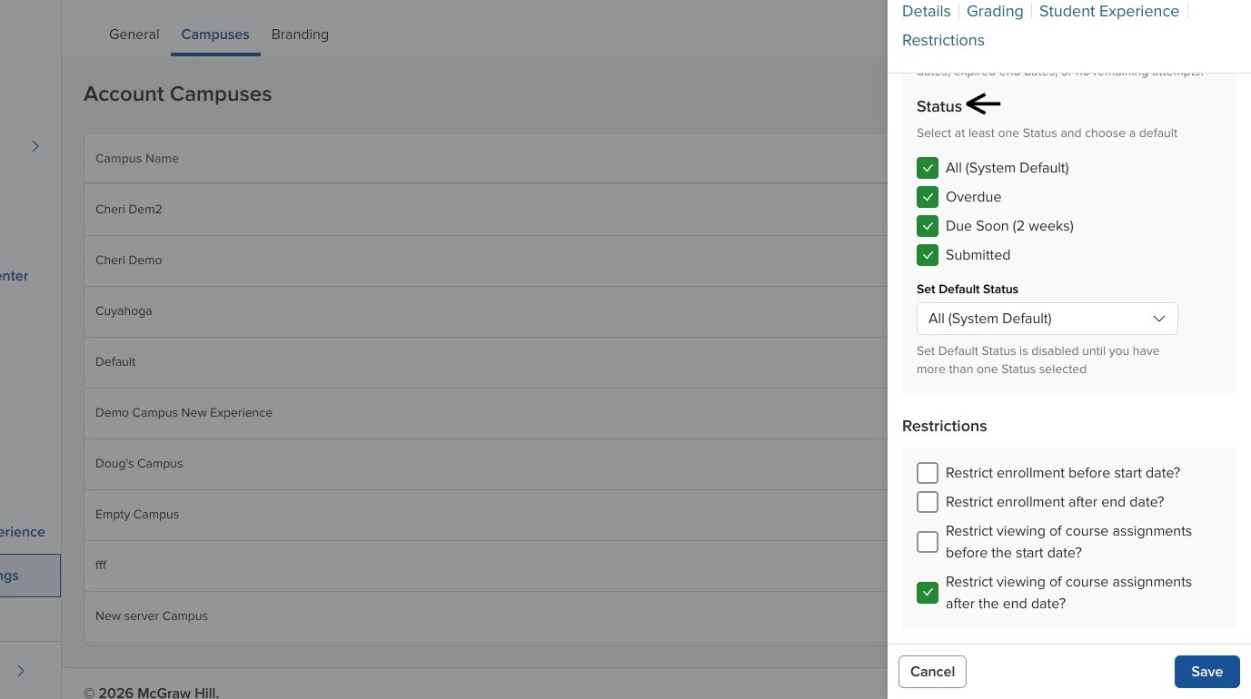 Campus Settings showing assignment Status filter options, with arrows pointing to the available status selections.