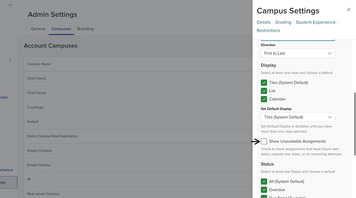 Campus Settings showing the Show unavailable assignments checkbox, with an arrow pointing to the checkbox.