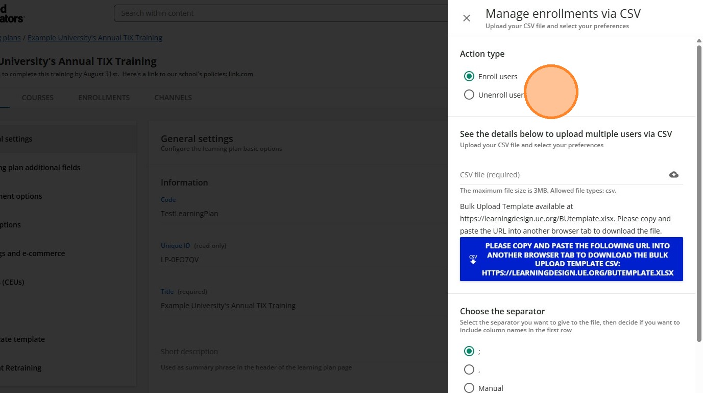 Enroll or unenroll option in the CSV enrollment workflow