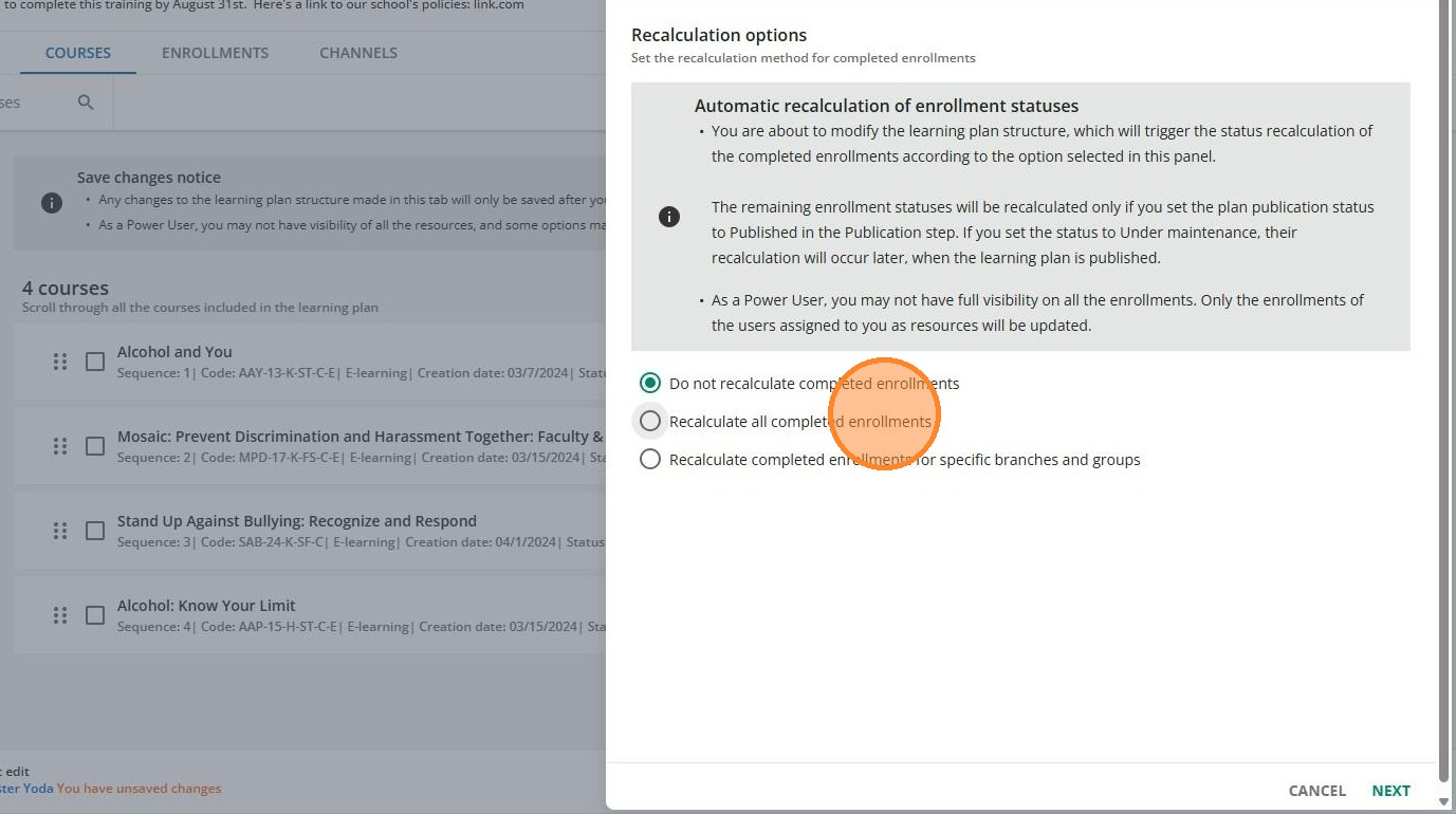 Recalculate all completed enrollments option