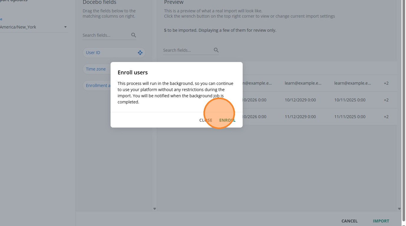 Enroll button to start the import process