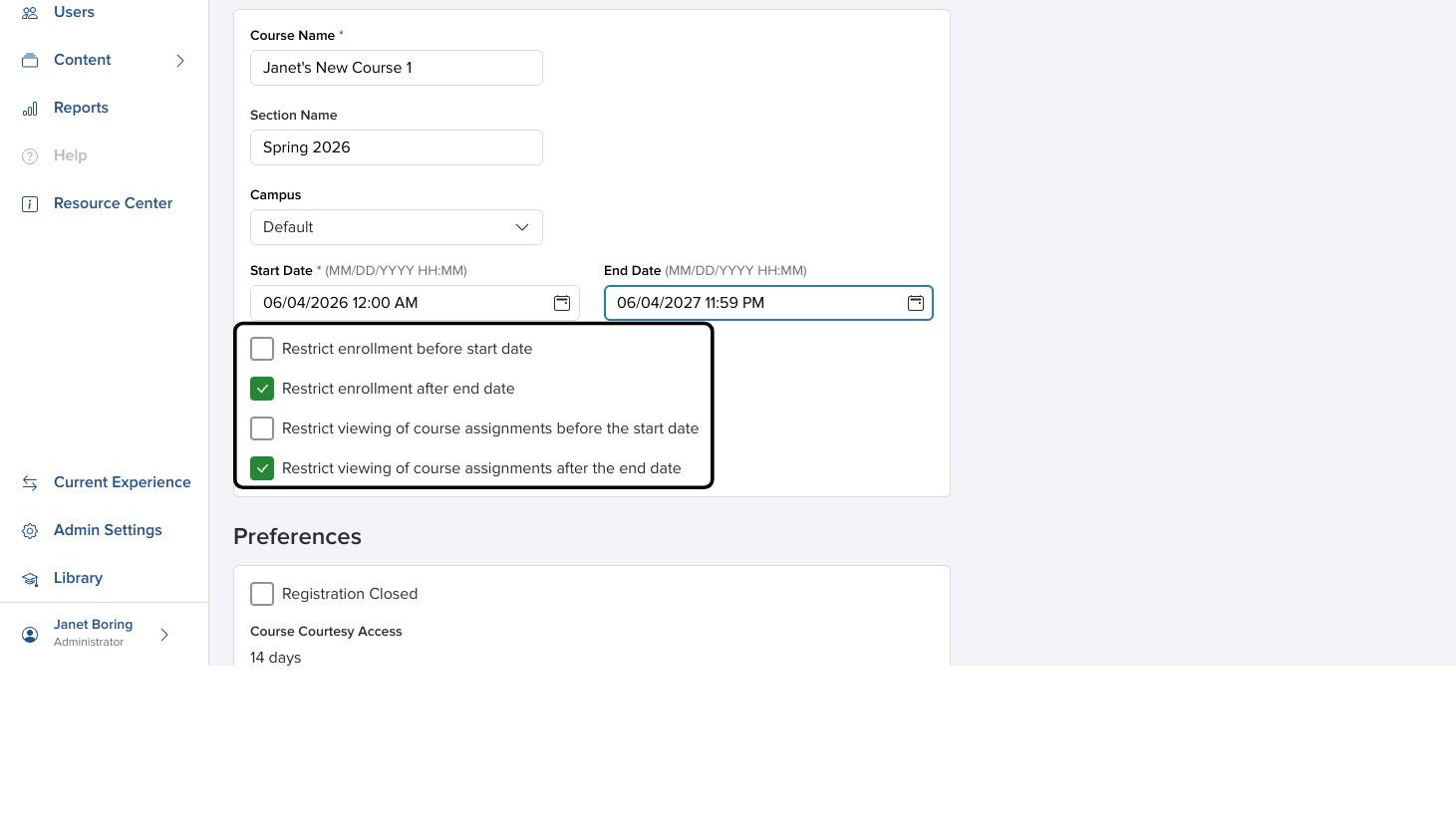 Create Course panel with a rectangle highlighting restriction settings for enrollment dates and assignment visibility.