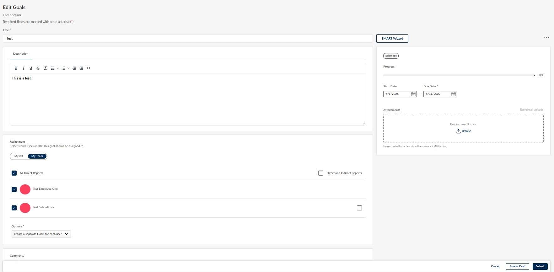 Screenshot of the Edit Goals page displaying goal information including description, assignment, progress, dates, attachments, and comments sections.