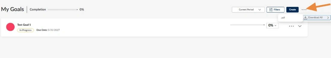 Screenshot of the My Goals page highlighting the three-dot menu used to select the "Download All - .pdf" option to export goals for review.