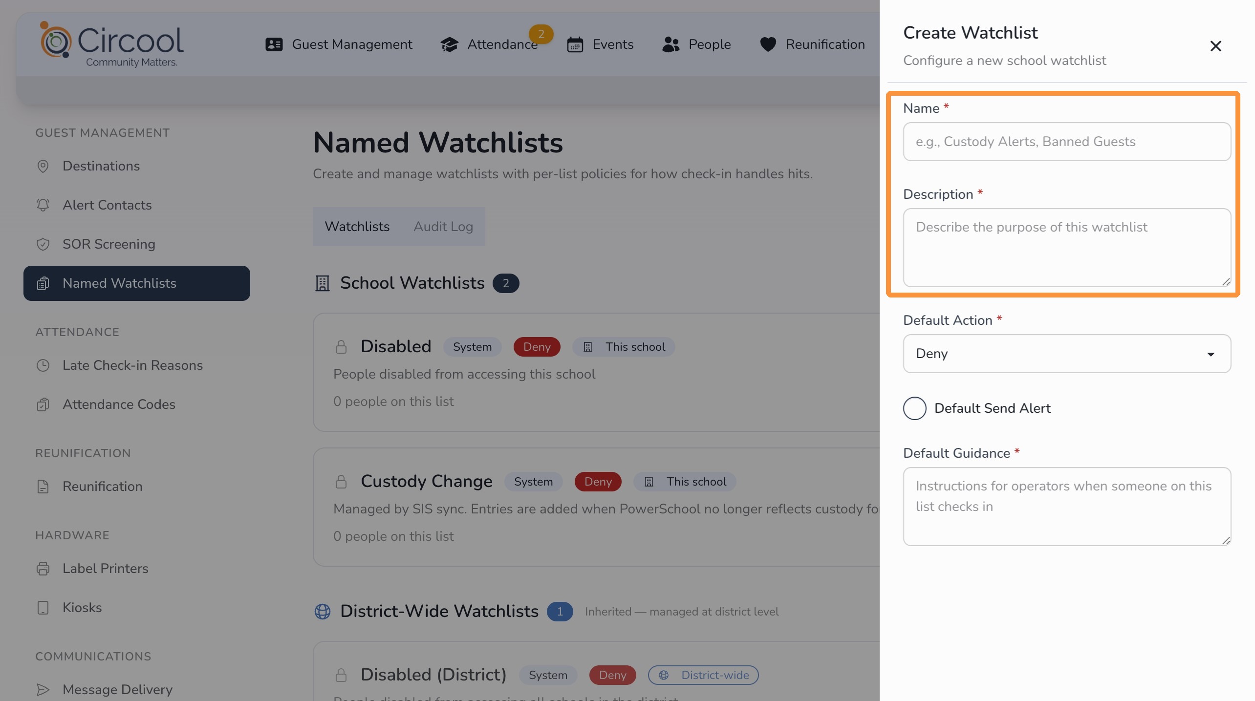 Name and describe a Watchlist in Circool