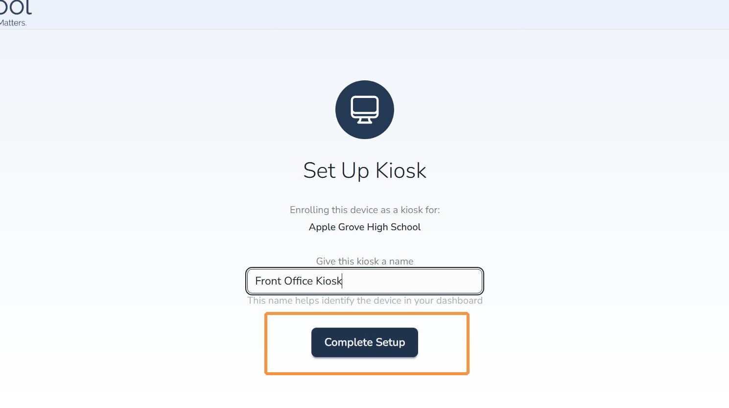 Complete kiosk setup screen