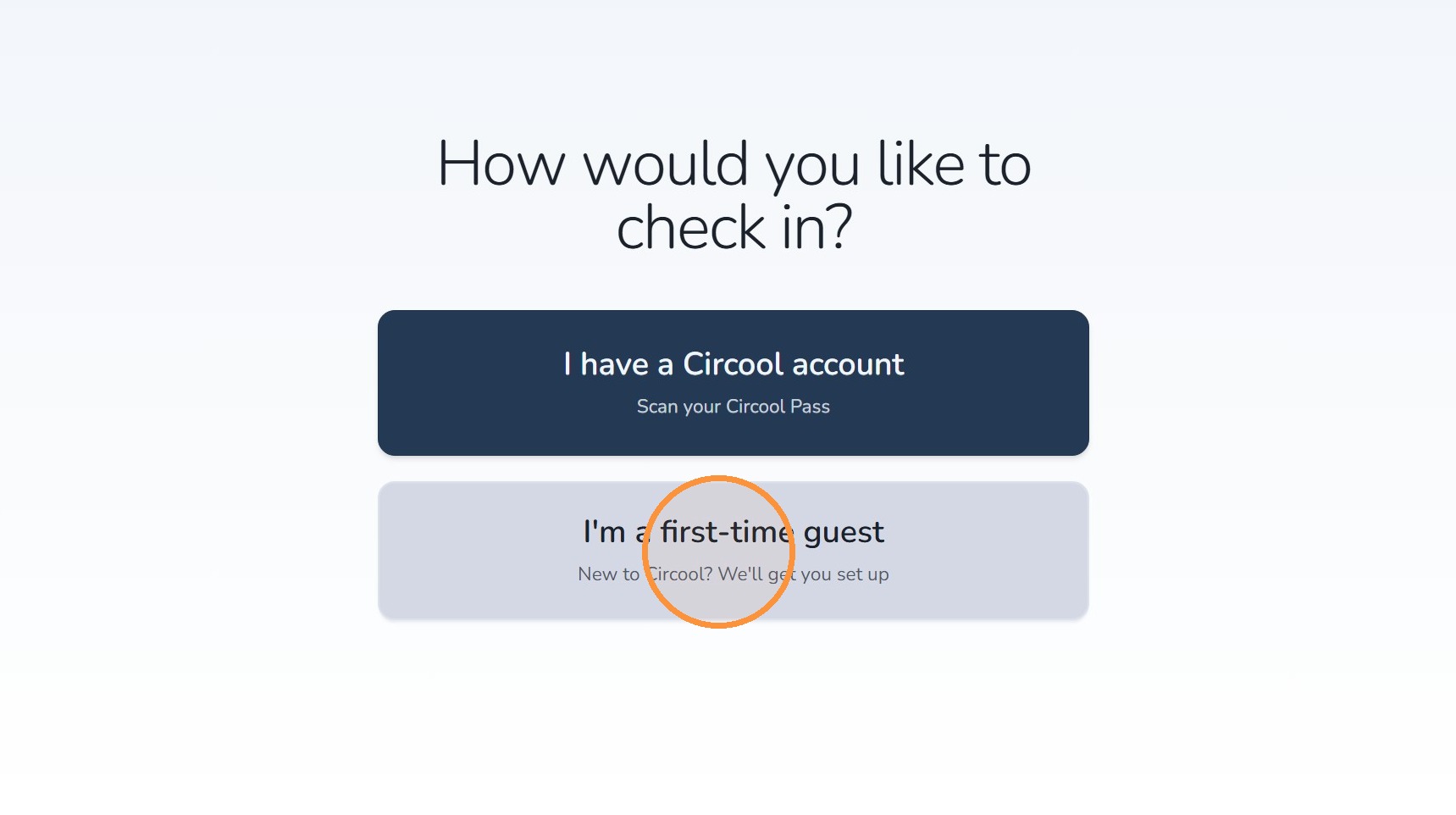 Guest selects I'm a first-time guest on kiosk